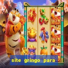 site gringo para ganhar dinheiro